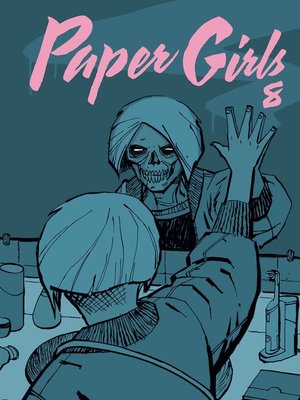 cover image of Paper Girls nº 08/30